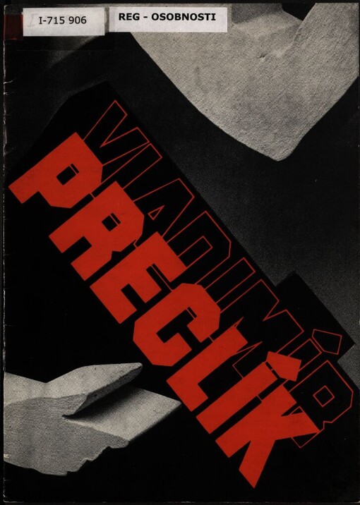 Vladimír Preclík :sochařské dílo : katalog, Ostrov nad Ohří 3.9.-16.10.1988