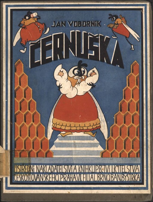 Černuška :Pravda i báj ze života včel pro malé i velké děti