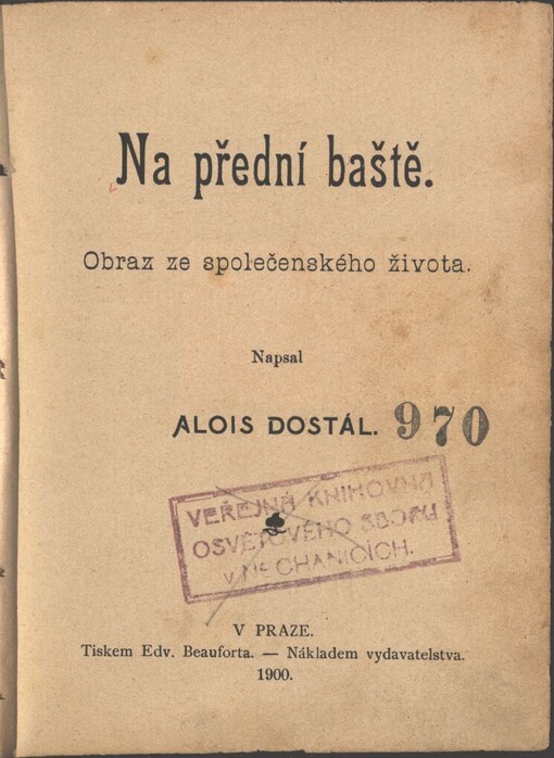 Na přední baště :obraz ze společenského života