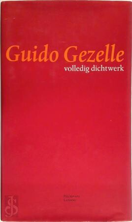Guido Gezelle : volledig dichtwerk