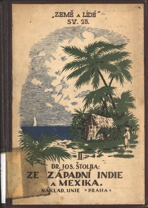 Ze západní Indie a Mexika