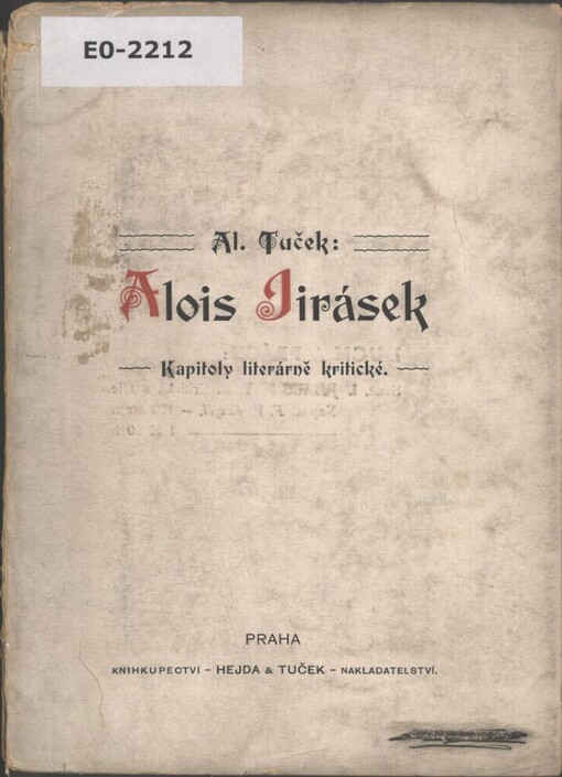 Alois Jirásek: kapitoly literárně kritické