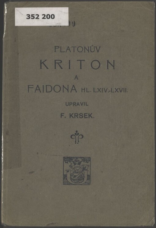 Platonův Kriton a Faidona: hl. 64-67