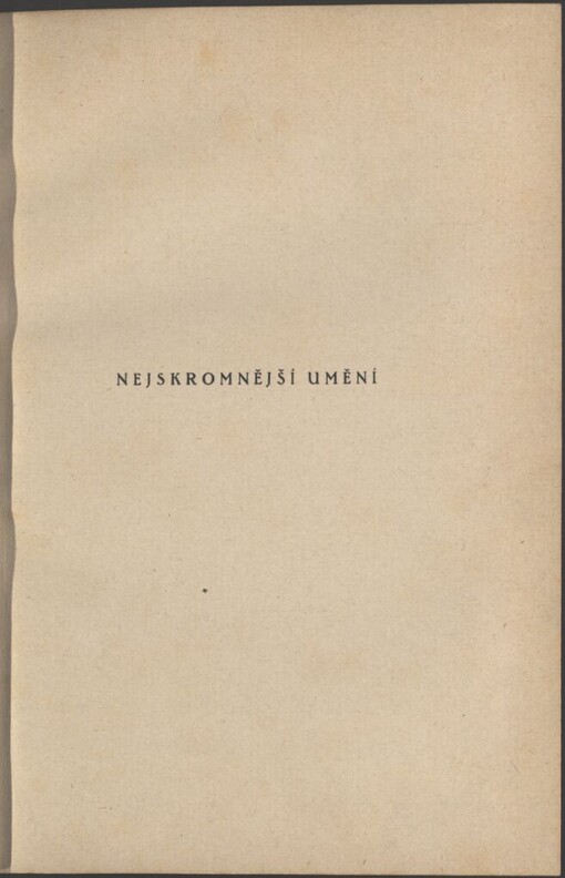 Nejskromnější umění