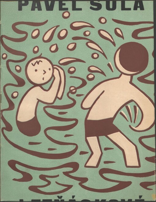 Letňáskové :knížka z prázdnin pro malé i velké