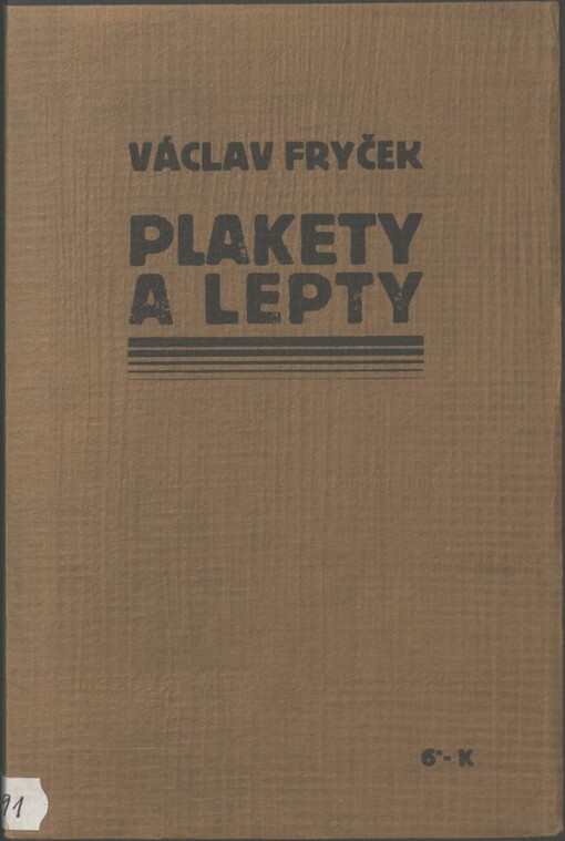 Plakety a lepty: 1917-1918