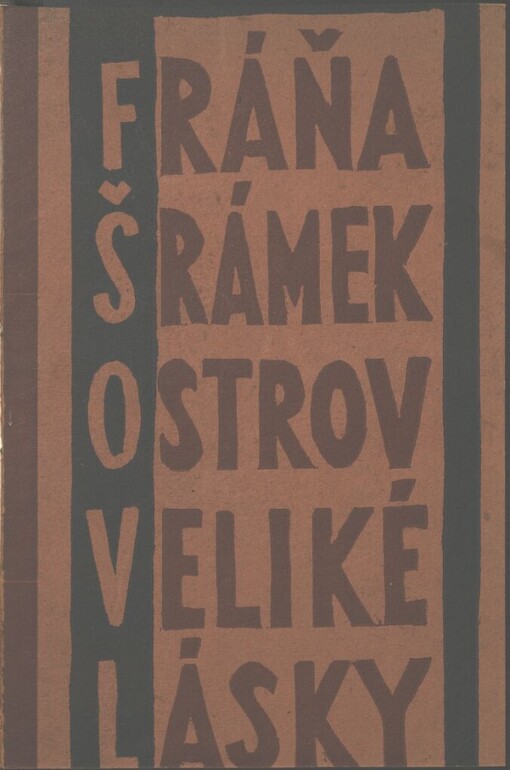 Ostrov veliké lásky :Komedie o třech dějstvích