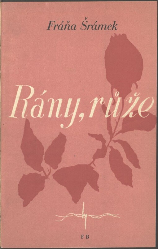 Rány, růže