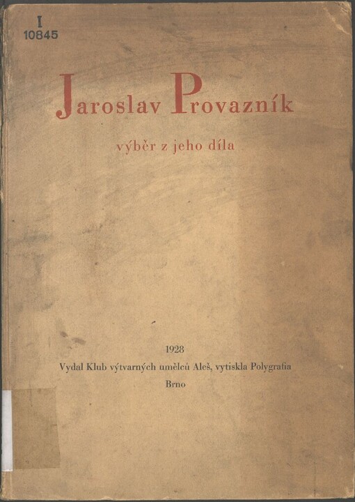 Jaroslav Provazník :Výběr z jeho díla