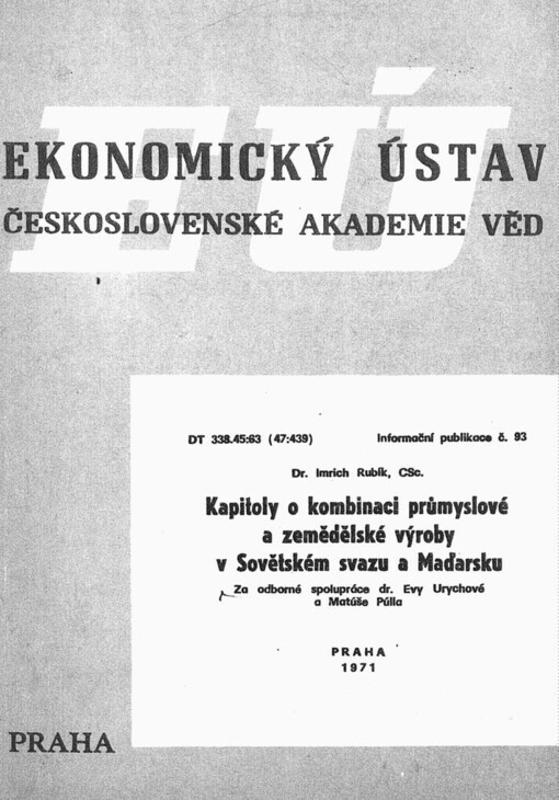 Kapitoly o kombinaci průmyslové a zemědělské výroby v Sovětském svazu a Maďarsku