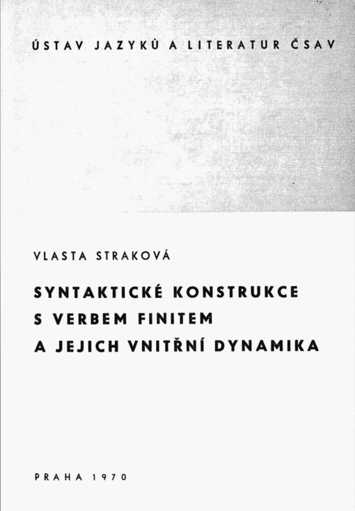Syntaktické konstrukce s verbem finitem a jejich vnitřní dynamika: na materiálu ruského žurnalistického stylu