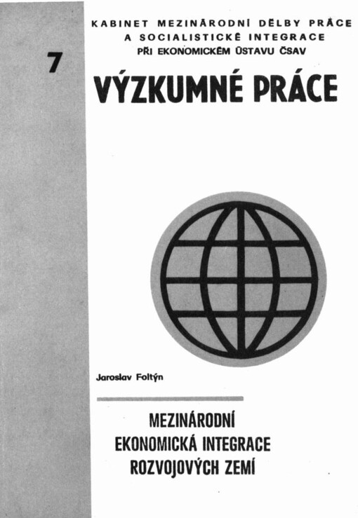 Mezinárodní ekonomická integrace rozvojových zemí: teoretický nástin