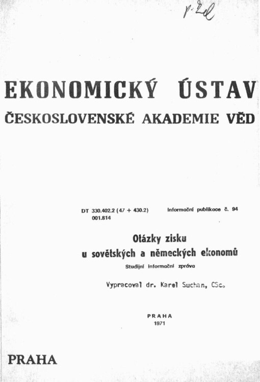 Otázky zisku u sovětských a německých ekonomů: studijní informační zpráva