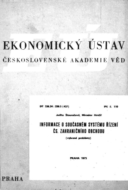 Informace o současném systému řízení čs. zahraničního obchodu: vybrané problémy