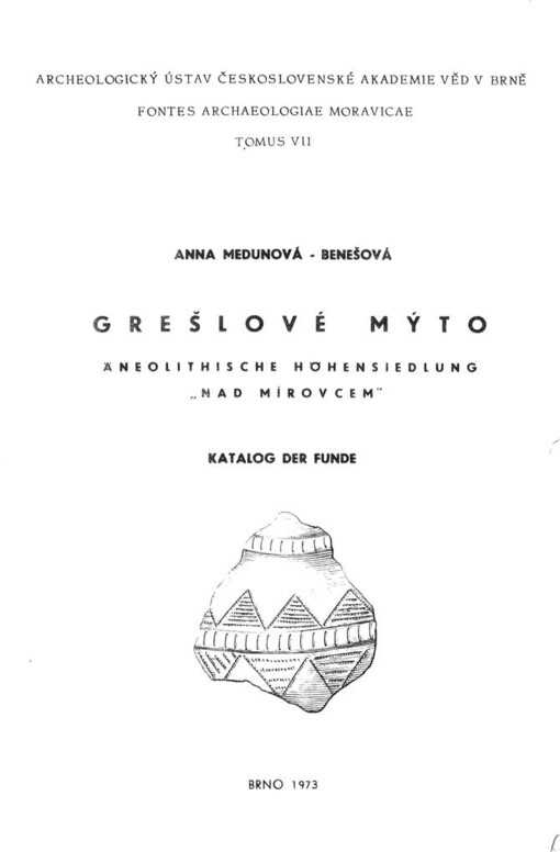 Grešlové Mýto: äneolithische Höhensiedlung 