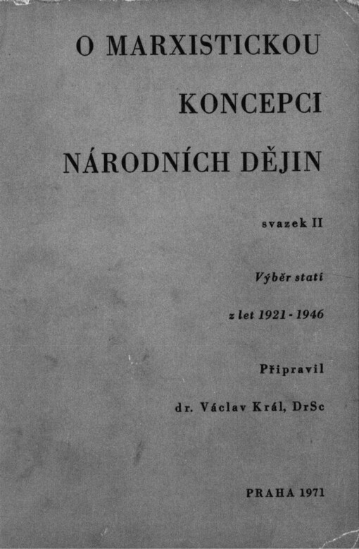 O marxistickou koncepci národních dějin