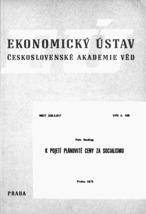 K pojetí plánovité ceny za socialismu