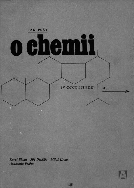 Jak psát o chemii: (v CCCC i jinde)