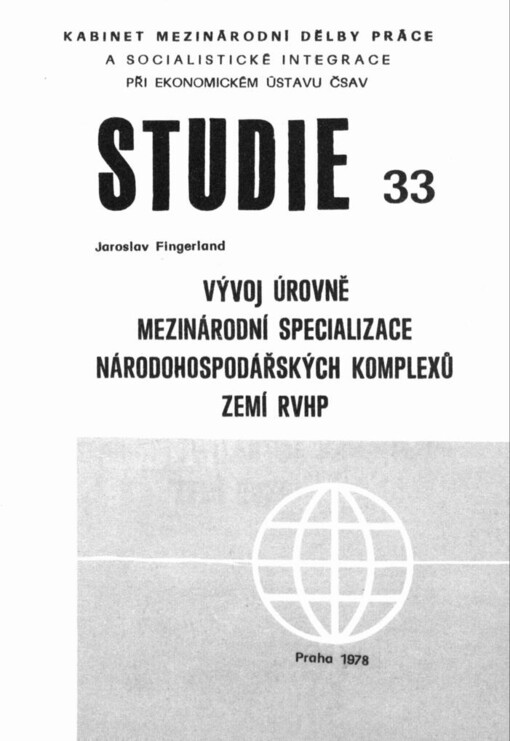 Vývoj úrovně mezinárodní specializace národohospodářských komplexů zemí RVHP