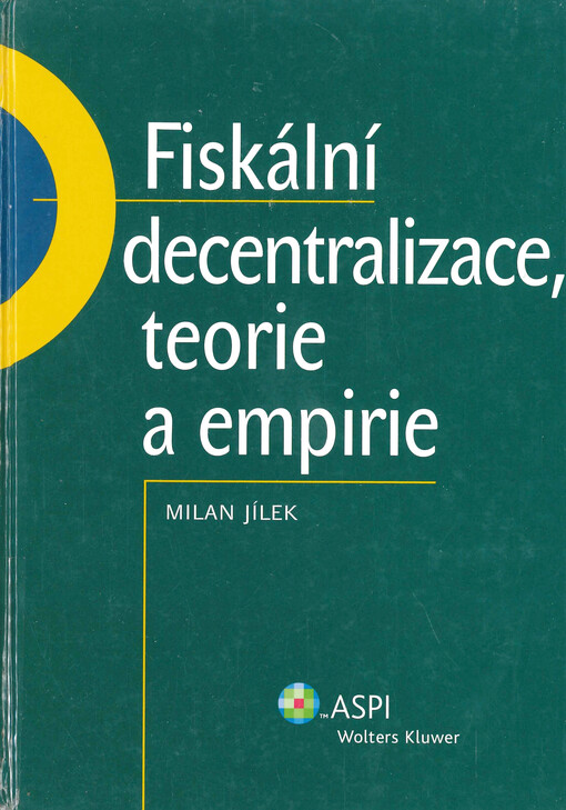Fiskální decentralizace, teorie a empirie