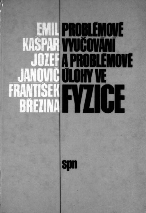 Problémové vyučování a problémové úlohy ve fyzice