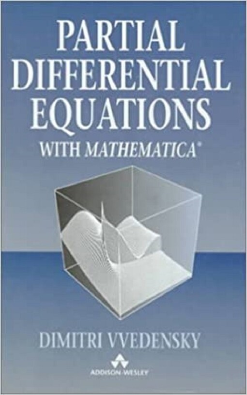 Partial Differential Equations with Mathematica