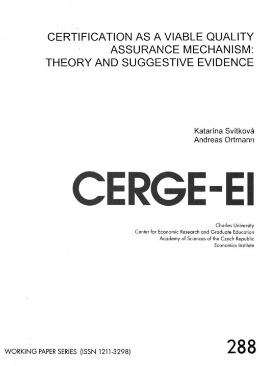 Certification as a viable quality assurance mechanism: theory and suggestive evidence