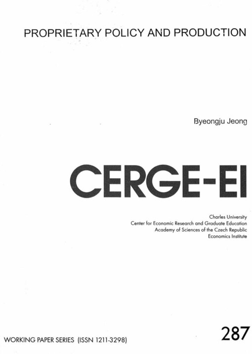 Proprietary policy and production