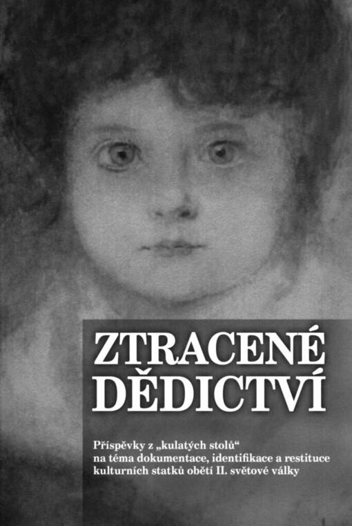 Ztracené dědictví: příspěvky z 