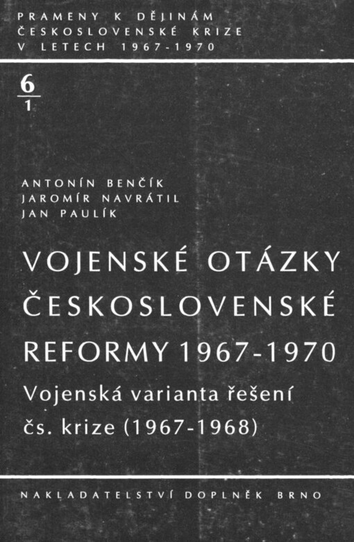 Vojenské otázky československé reformy 1967-1970