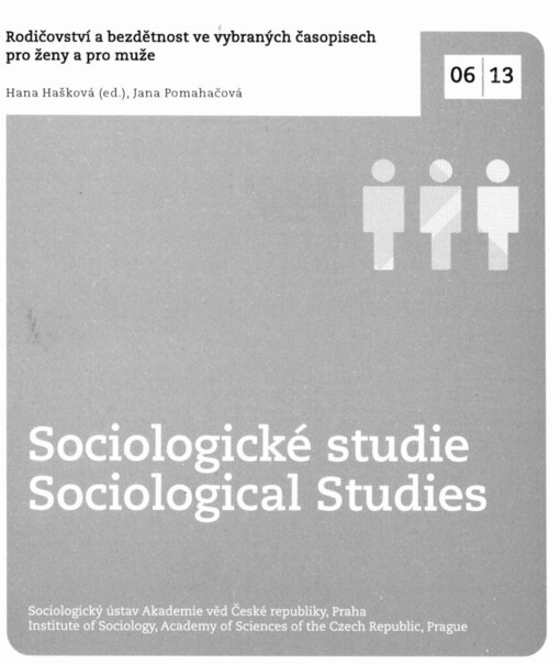 Rodičovství a bezdětnost ve vybraných časopisech pro ženy a pro muže