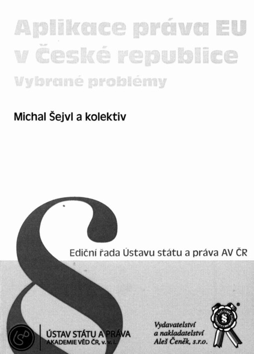 Aplikace práva EU v České republice: vybrané problémy