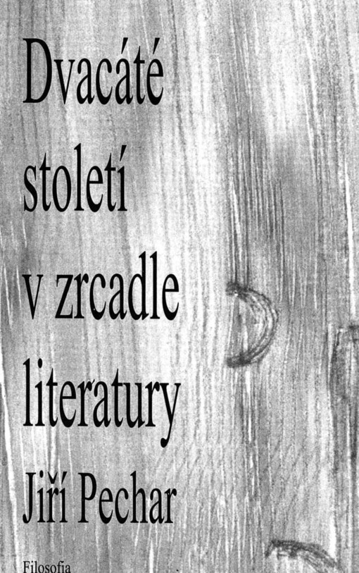 Dvacáté století v zrcadle literatury