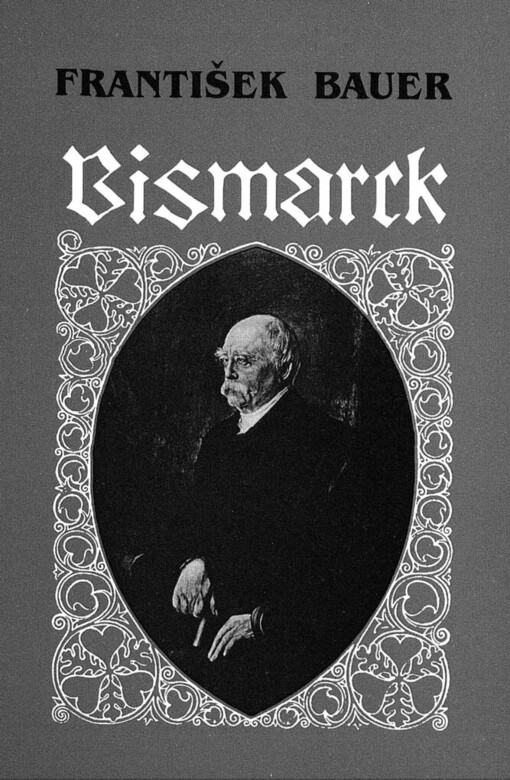 Bismarck v mezinárodní politice po prusko-francouzské válce (1871-1890)