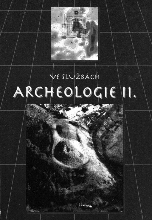 Ve službách archeologie: Im Dienste der Archäologie