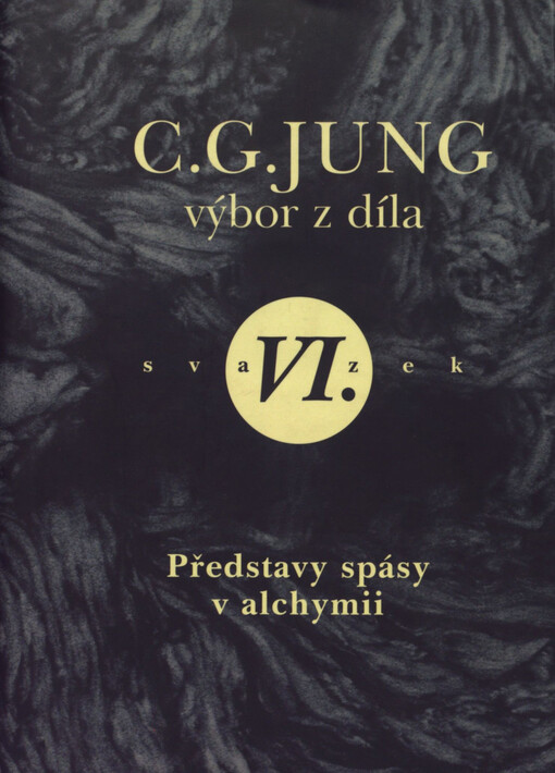 Představy spásy v alchymii : (psychologie a alchymie II)