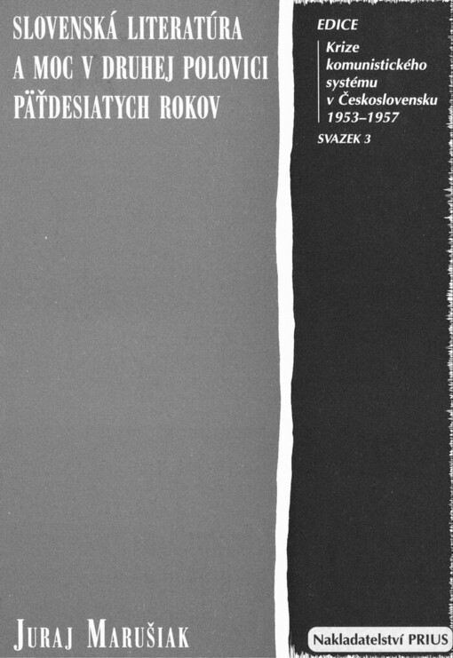 Slovenská literatúra a moc v druhej polovici päťdesiatych rokov