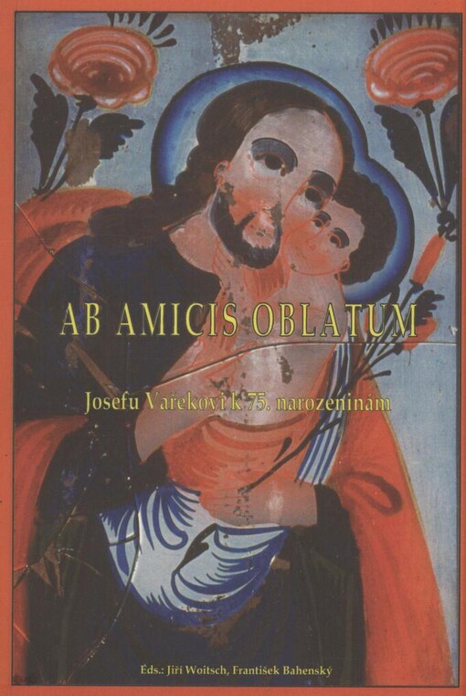 Ab amicis oblatum: Josefu Vařekovi k 75. narozeninám