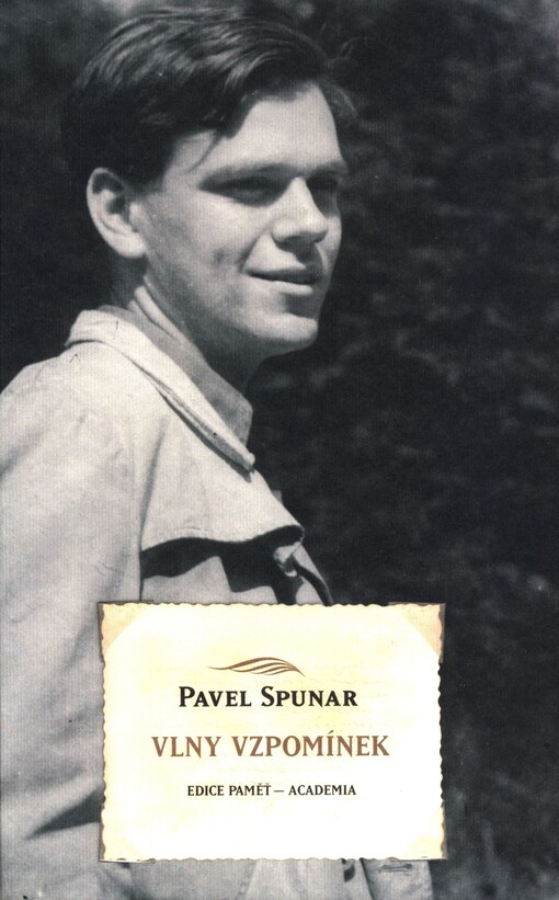 Vlny vzpomínek: rodina - studia - akademie