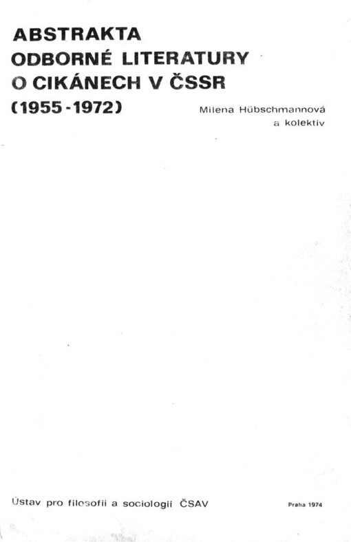Abstrakta odborné literatury o cikánech v ČSSR (1955-1972)