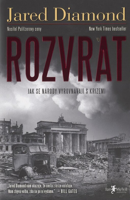 Rozvrat :jak se národy vyrovnávají s krizemi