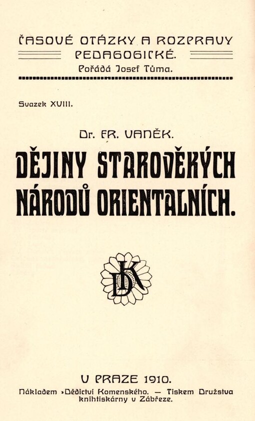 Dějiny starověkých národů orientálních: stručný nástin se synchronistickým přehledem