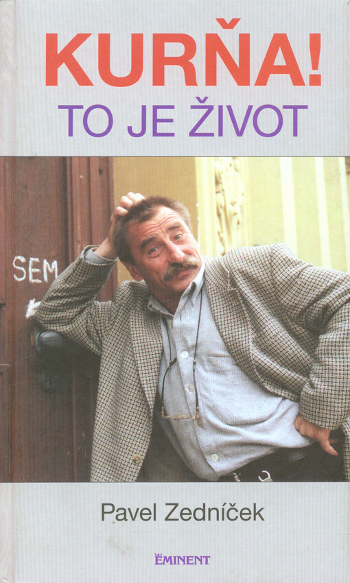 Kurňa! To je život