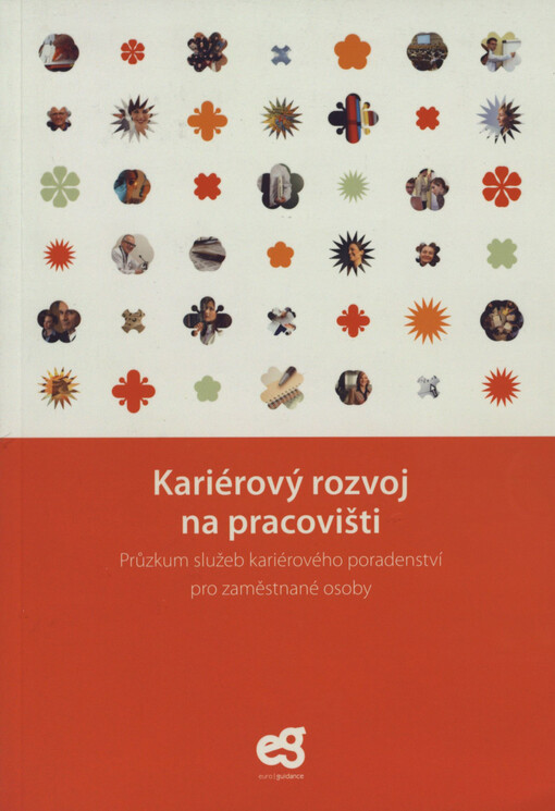 Kariérový rozvoj na pracovišti: průzkum služeb kariérového poradenství pro zaměstnané osoby