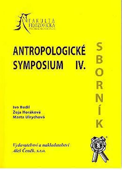 Antropologické symposium IV.