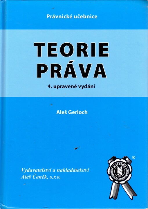 Teorie práva, 4., upr. vyd.