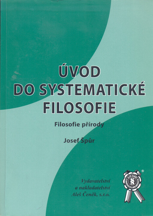 Úvod do systematické filosofie: filosofie přírody
