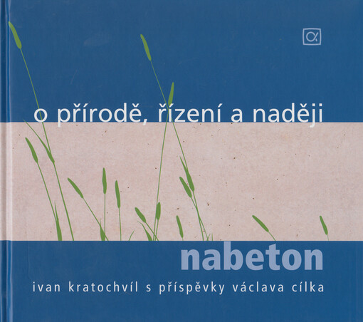 O přírodě, řízení a naději : nabeton