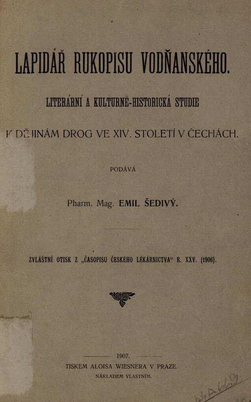 Lapidář rukopisu Vodňanského: literární a kulturně-historická studie : k dějinám drog ve 14. století v Čechách