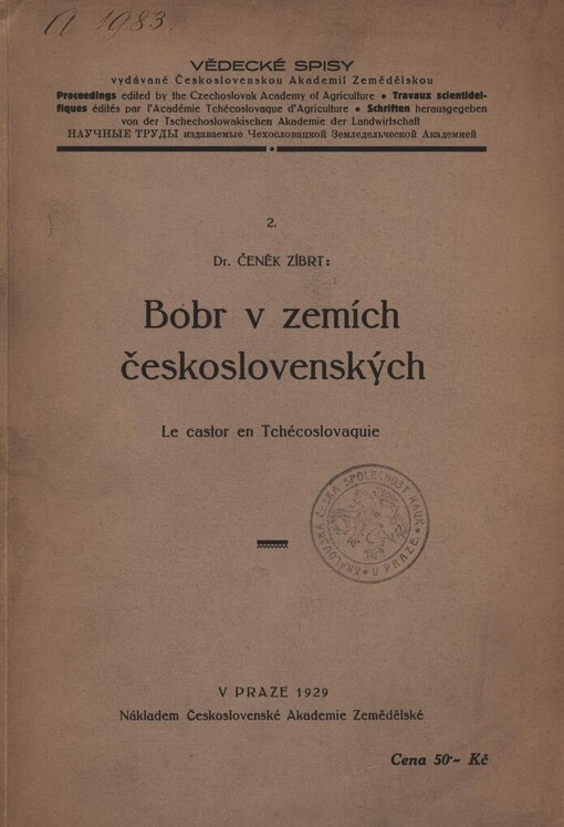 Bobr v zemích československých: Le castor en Tchécoslovaquie